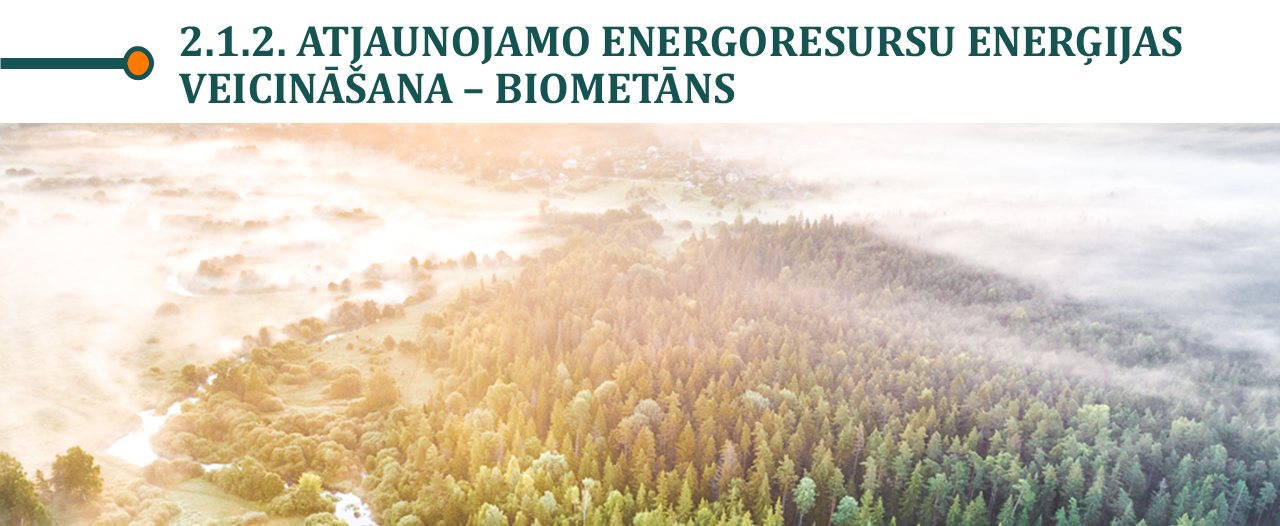 Skats uz mežu no putna lidojuma un uzrakstu 2.1.2. - Atjaunojamo energoresursu enerģijas veicināšana – biometāns