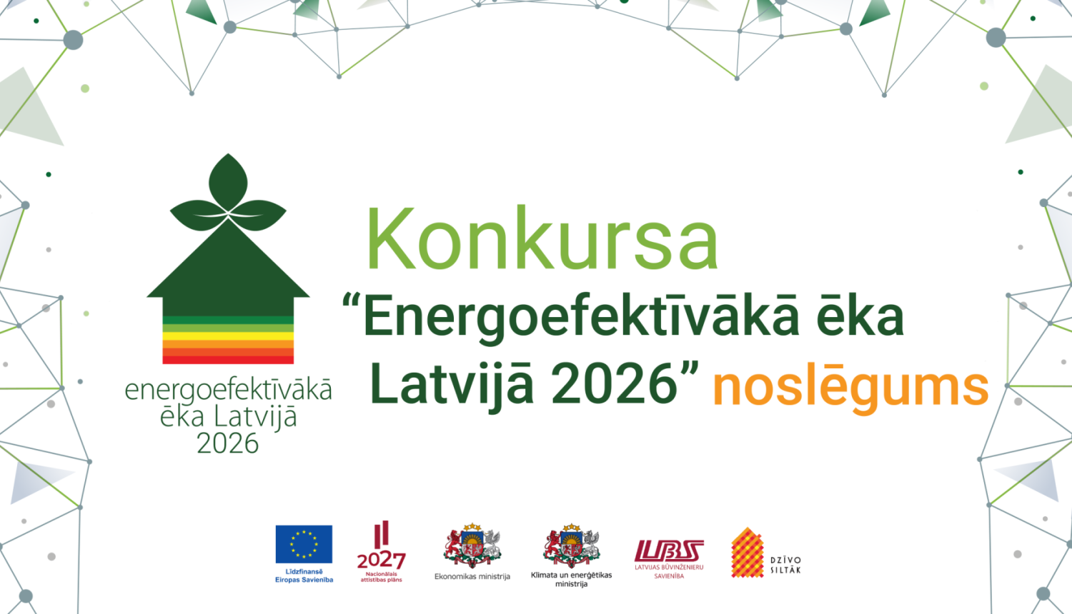 Attēls ar nosaukumu "Konkursa Energoefektīvākā ēka Latvijā 2026 noslēgums"