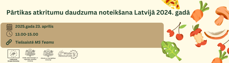 Pārtikas atkritumu daudzuma noteikšana - seminārs