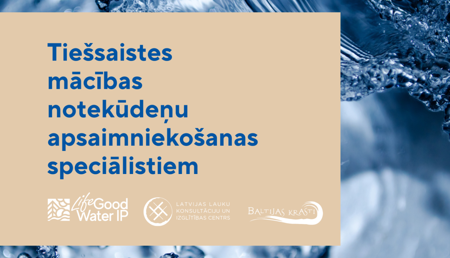 Tiešsaistes mācības notekūdeņu apsaimniekošanas speciālistiem